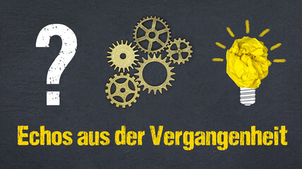 Naklejka premium Echos aus der Vergangenheit 