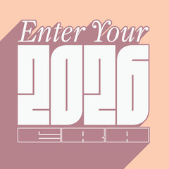 Bold Brutalism Style New Year Celebration Typography Art of 'Enter Your 2026 Era' with Red Shadowing, Flat Style, Muted Color Banner