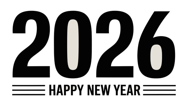 New Year 2026: A minimalist, clean design, showcasing the year 2026 accompanied by the celebratory message, embodying a fresh start.