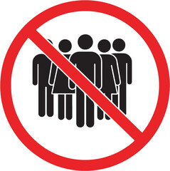 Ban on gathering people. Do not gather in groups. STOP rallies and meetings. Passage of people is prohibited. Vector icon.