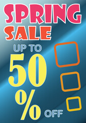 Poster, spring sale up to 50% off, colors and marketing.