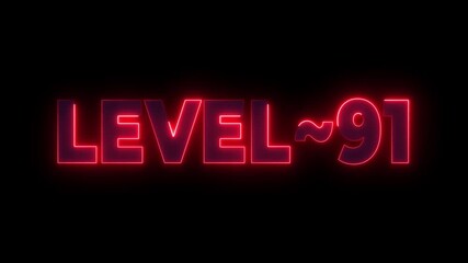 Level 91 Neon Glow Text Animation Red Outline Dark Background Gaming Achievement Milestone level up - Powered by Adobe