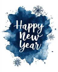 A festive greeting card with the words 'Happy New Year' in white on a blue watercolor background with snowflakes.