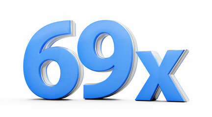 Blue 69x Sixty Nine x Or 69 Times For Advertising And Dynamic Sales Presentations 3D Illustration