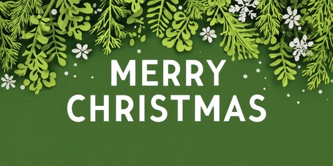 Merry christmas greeting with festive green foliage and snowflakes