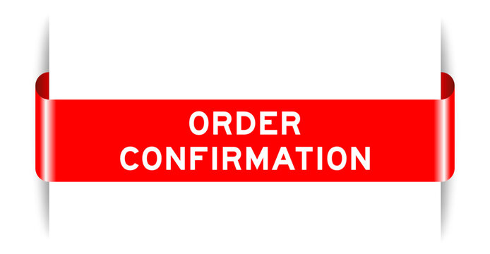 Red color inserted label banner with word order confirmation on white background