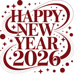 Happy New Year 2026 vector with bold red typography, festive swirls, stars, and celebratory design elements.