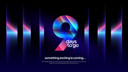 Nine Days to Go - Futuristic Neon Countdown Background with Modern Gradient Lighting