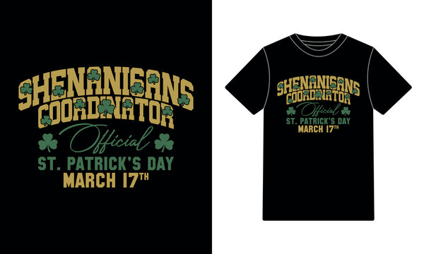 Shenanigans Coordinator - St. Patrick's Day T-Shirt Design 