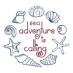 Sea adventure is calling typography with hand drawn seashells and starfish summer t shirt design