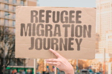 "Refugee Migration Journey" Families relocate seeking safer living conditions elsewhere. FLEE. ESCAPE. MIGRATE. EXODUS. MOVE.