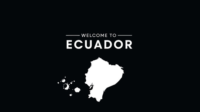 Ecuador Map Silhouette with Welcome Message on Dark Background.