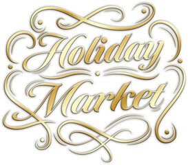Elegant Gold Accents Holiday Market Typography Lettering Wording Font Transparent Vector Illustration PNG