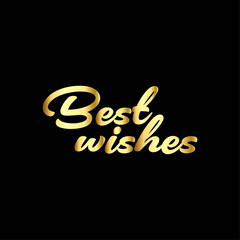 Golden best wishes text in cursive font against a solid black background centered in the image space
