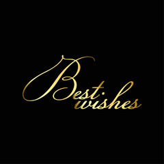 Best wishes in golden cursive lettering against a solid black background creating a simple greeting card
