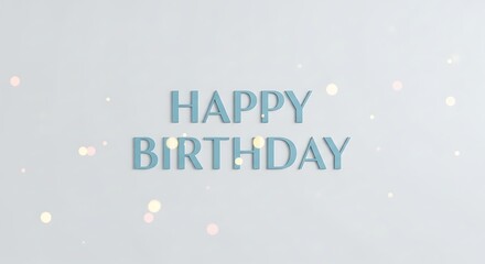 Happy birthday background with bokeh lights and blue text for greeting cards and social media posts design