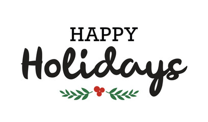 Happy Holidays handwritten brush lettering inscription with decorative elements. Trendy hand lettering quote, art print for posters , greeting cards design and t-shirt. Vector
