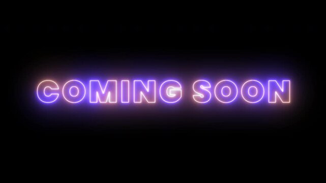 Vibrant Glowing Neon Coming Soon Text Sign Animation for Marketing and Events