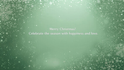 Festive green background with falling snowflakes and sparkling effects. Text reads: 'Merry Christmas! Celebrate the season with happiness and love.'