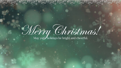 A festive 'Merry Christmas!' greeting on a blurry green-blue background with falling snowflakes and a frosted top border, wishing bright and cheerful holidays.