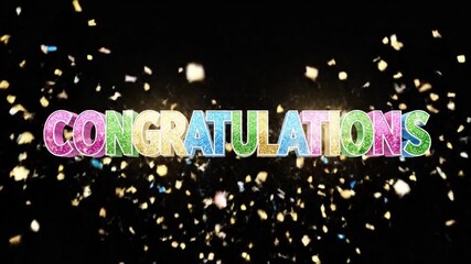 Bright congratulations text animation with colorful letters and falling confetti on a black background, celebrating success and achievement