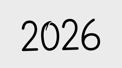 Handwritten 2026 isolated against a white backdrop evoking aspirations and anticipation