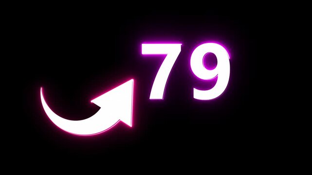 Neon count number 79 animation. Counting neon number with arrow icon animation. 