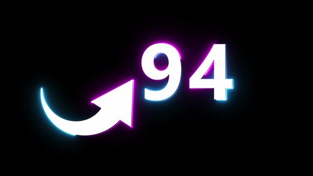 Neon count number 94 animation. Counting neon number with arrow icon animation. 