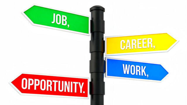 Job career work opportunity direction signs employment choice decision guidance path future success goal aspiration profession occupation vocation calling purpose ambition motivation growth