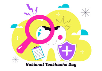 National Toothache Day Vector Illustration On February 9 Promoting Dental Hygiene To Prevent Pain Caused By Germs And Bacteria In Flat Background
