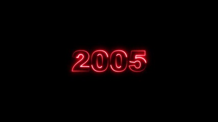 2005 neon line text. Abstract 2005 neon text animation, Glowing neon number text background 4k animation. Concept of counting years. Past year technology concept. - Powered by Adobe