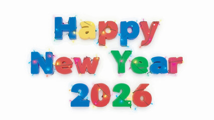 Happy New Year 2026 colorful text isolated on white background with string lights.