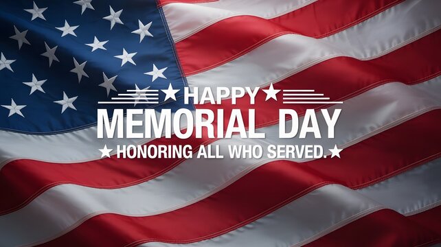 Patriotic Memorial Day image honoring brave soldiers, celebrating American freedom, remembering sacrifices, and expressing deep gratitude for all who courageously served our nation.