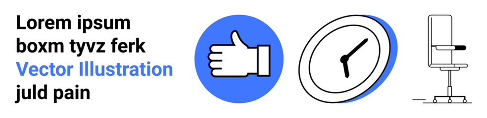 User interface, time management, productivity tools, office setup, workspace design, app development. Thumbs up icon, a clock and an office chair . of productivity and time management