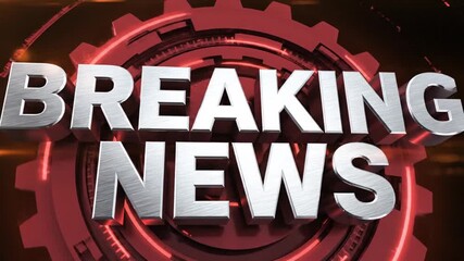 Urgent breaking news cinematic title sequence for broadcast journalism or social media, dynamic background with gears and metallic text effects