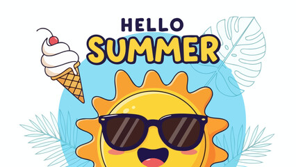 Hello Summer! A cheerful illustration featuring a sunglasses-wearing sun and a tasty ice cream cone, perfect for summer