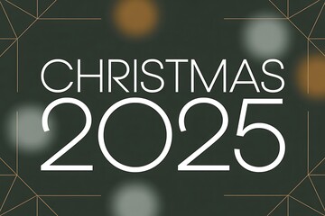 Elegant Christmas 2025 greeting with modern geometric design and soft bokeh lights - perfect for festive invitations and holiday marketing materials
