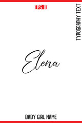 Elena   -Baby Girl Trendy Name In Stylish Cursive Typography Vector Illustration