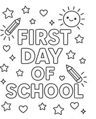 Fototapeta premium First Day of School Coloring Page