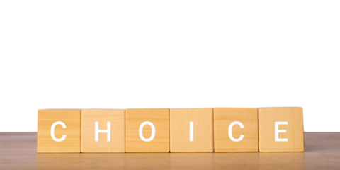 Wooden blocks with word choice for decision making concept, isolated on transparent background