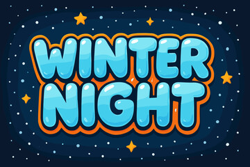 Fototapeta premium Winter Starry Night. Winter night sky with stars. playful cartoon bubble lettering, rounded icy shapes, thick