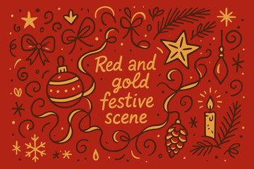 Red and Gold Festivity. Red and gold festive scene. Hand-drawn doodle illustration of Red and gold festive
