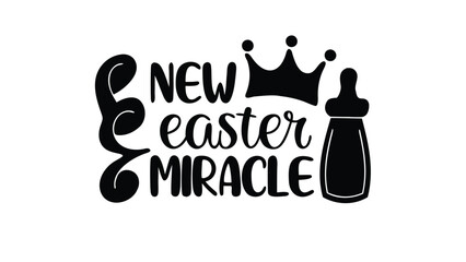New easter miracle baby announcement with a crown and baby bottle illustration perfect for celebrating new life during the spring holiday season