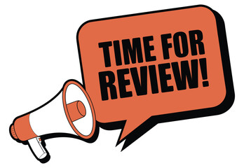 A megaphone broadcasts the message 'TIME FOR REVIEW!'