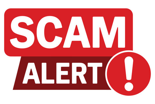 A bold red sign warns viewers with the text 'SCAM ALERT' accompanied by an exclamation mark.
