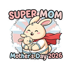 Super Mom Bunny