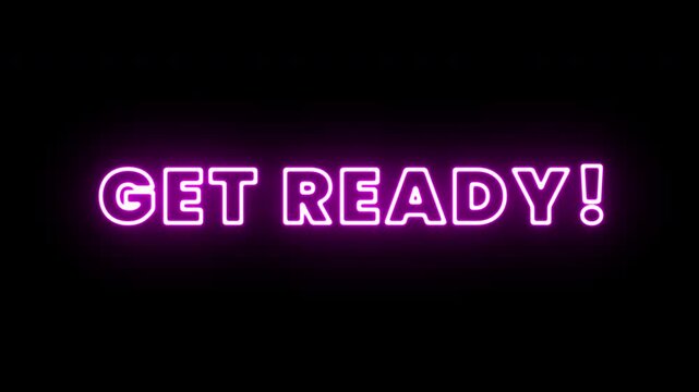 Get Ready Neon Message Animation with Colorful Electric Glow, Modern Digital Typography Background, Futuristic Intro Display for Gaming, Streaming, and Broadcast