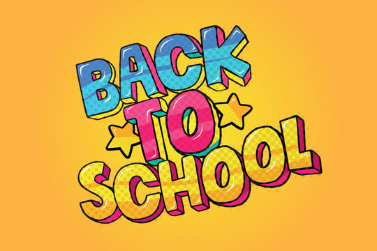 Back to school comic book style lettering design with halftone dots effect
