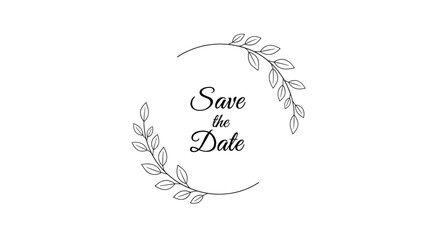 A minimalist and delicate 'Save the Date' wedding invitation with simple script lettering framed by a partial leafy wreath.