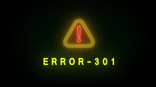 Glowing Red Exclamation Mark in Yellow Triangle Warning Sign with Neon Yellow Text EROR-301 on Black Background